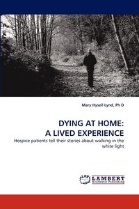 bokomslag Dying at Home