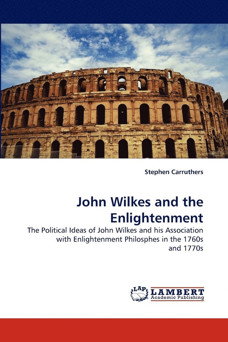 John Wilkes and the Enlightenment 1