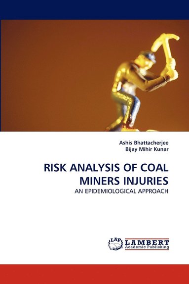 bokomslag Risk Analysis of Coal Miners Injuries