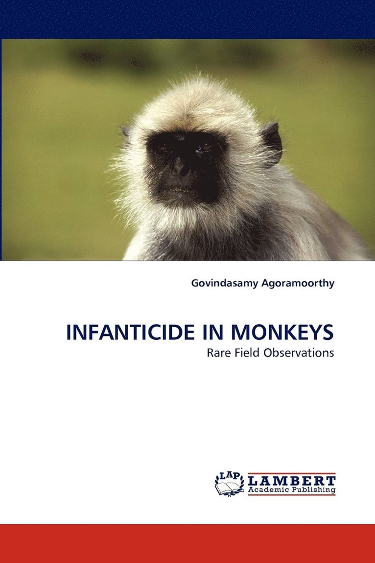 Infanticide in Monkeys 1