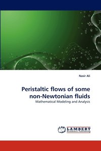 bokomslag Peristaltic flows of some non-Newtonian fluids