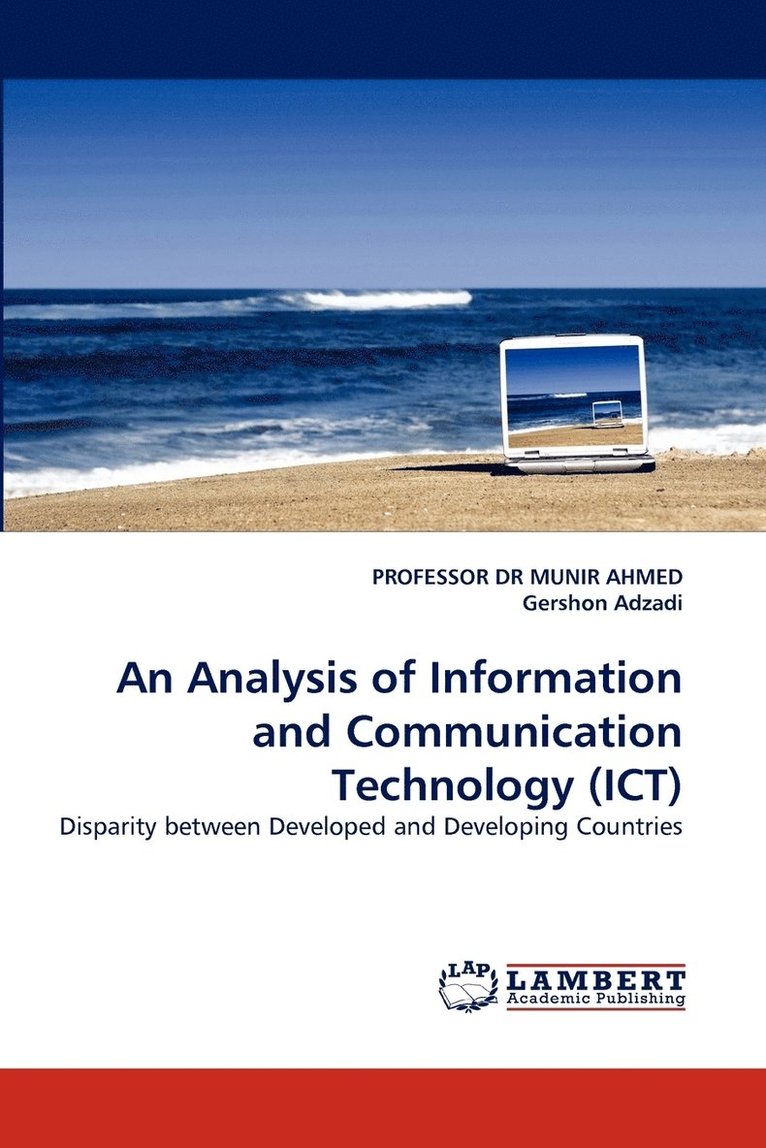 An Analysis of Information and Communication Technology (Ict) 1