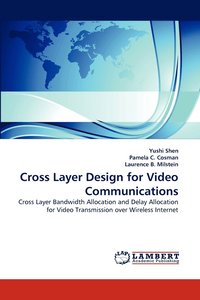 bokomslag Cross Layer Design for Video Communications