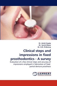 bokomslag Clinical Steps and Impressions in Fixed Prosthodontics - A Survey