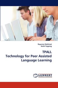 bokomslag TPALL Technology for Peer Assisted Language Learning