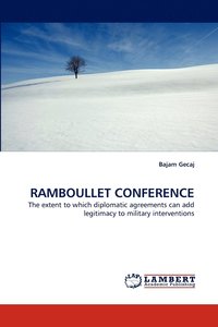 bokomslag Ramboullet Conference