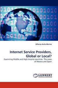 bokomslag Internet Service Providers, Global or Local?