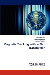 bokomslag Magnetic Tracking with a Flat Transmitter