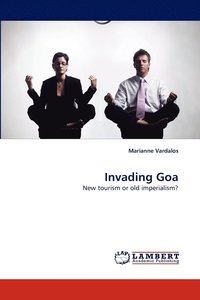 bokomslag Invading Goa