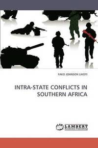 bokomslag Intra-State Conflicts in Southern Africa