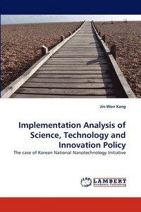 bokomslag Implementation Analysis of Science, Technology and Innovation Policy