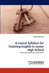 bokomslag A Lexical Syllabus for Teaching English in Junior High School