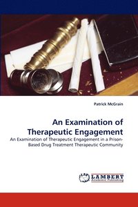 bokomslag An Examination of Therapeutic Engagement