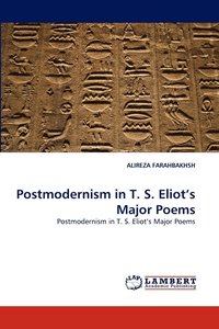 bokomslag Postmodernism in T. S. Eliot's Major Poems