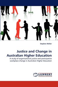 bokomslag Justice and Change in Australian Higher Education