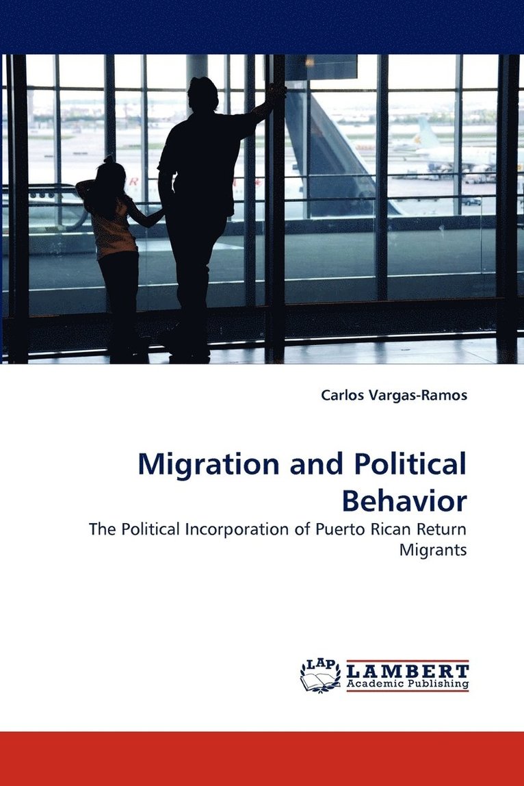 Migration and Political Behavior 1