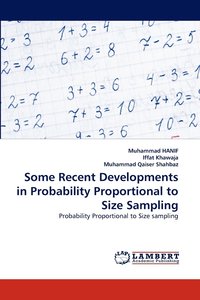 bokomslag Some Recent Developments in Probability Proportional to Size Sampling