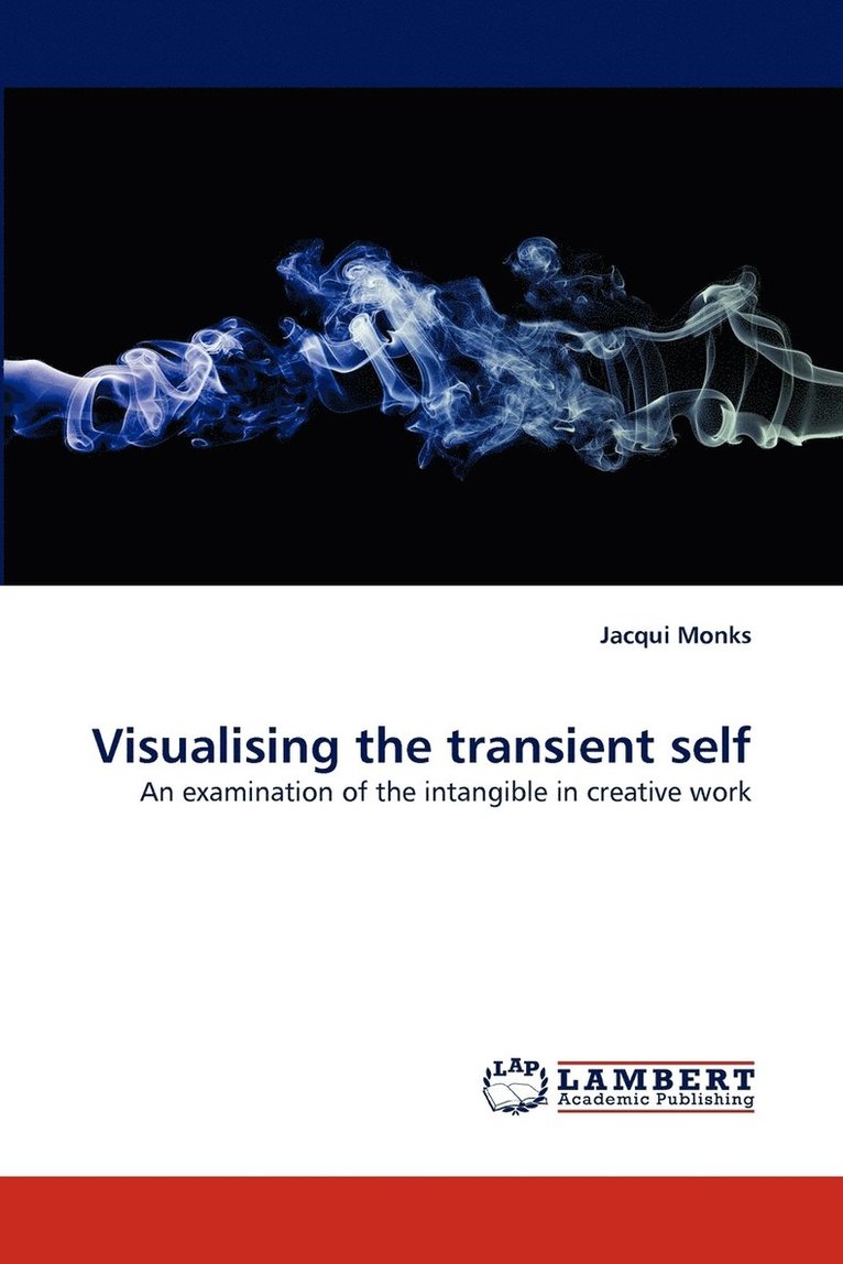 Visualising the transient self 1