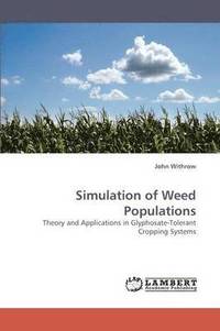 bokomslag Simulation of Weed Populations