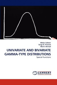 bokomslag Univariate and Bivariate Gamma-Type Distributions