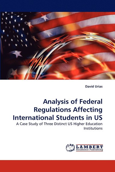 bokomslag Analysis of Federal Regulations Affecting International Students in US