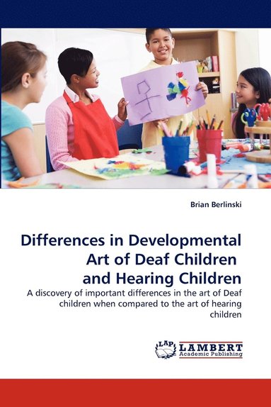 bokomslag Differences in Developmental Art of Deaf Children and Hearing Children
