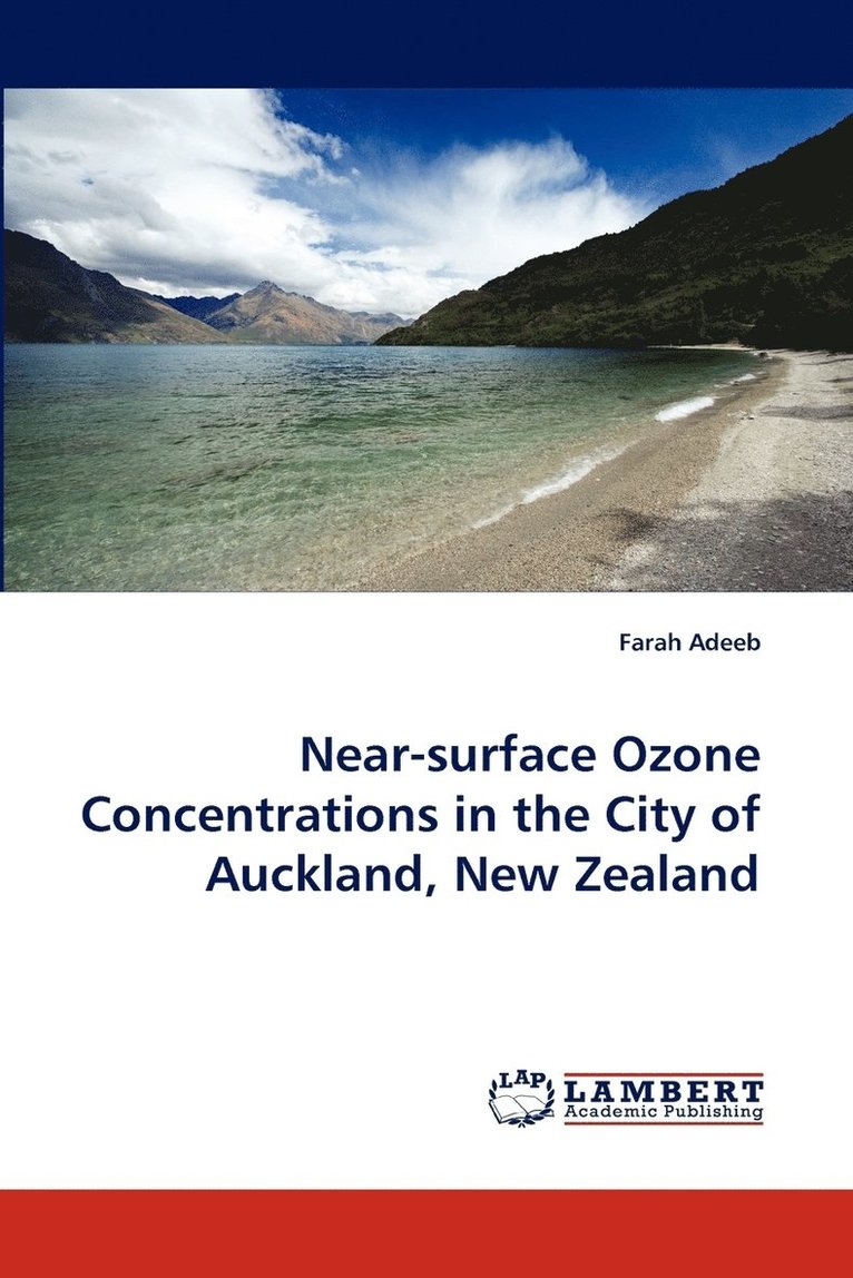 Near-surface Ozone Concentrations in the City of Auckland, New Zealand 1