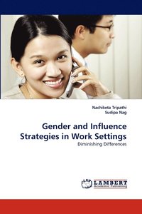 bokomslag Gender and Influence Strategies in Work Settings