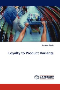 bokomslag Loyalty to Product Variants