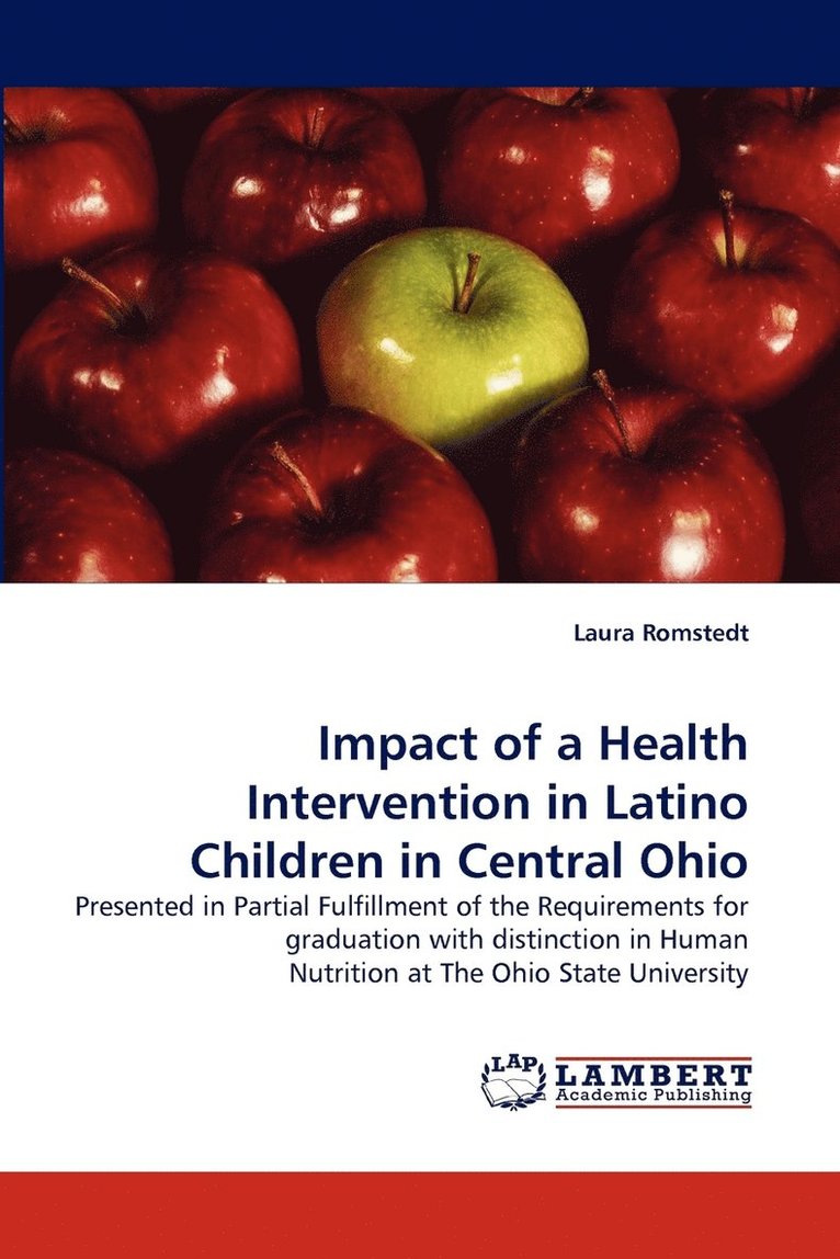 Impact of a Health Intervention in Latino Children in Central Ohio 1