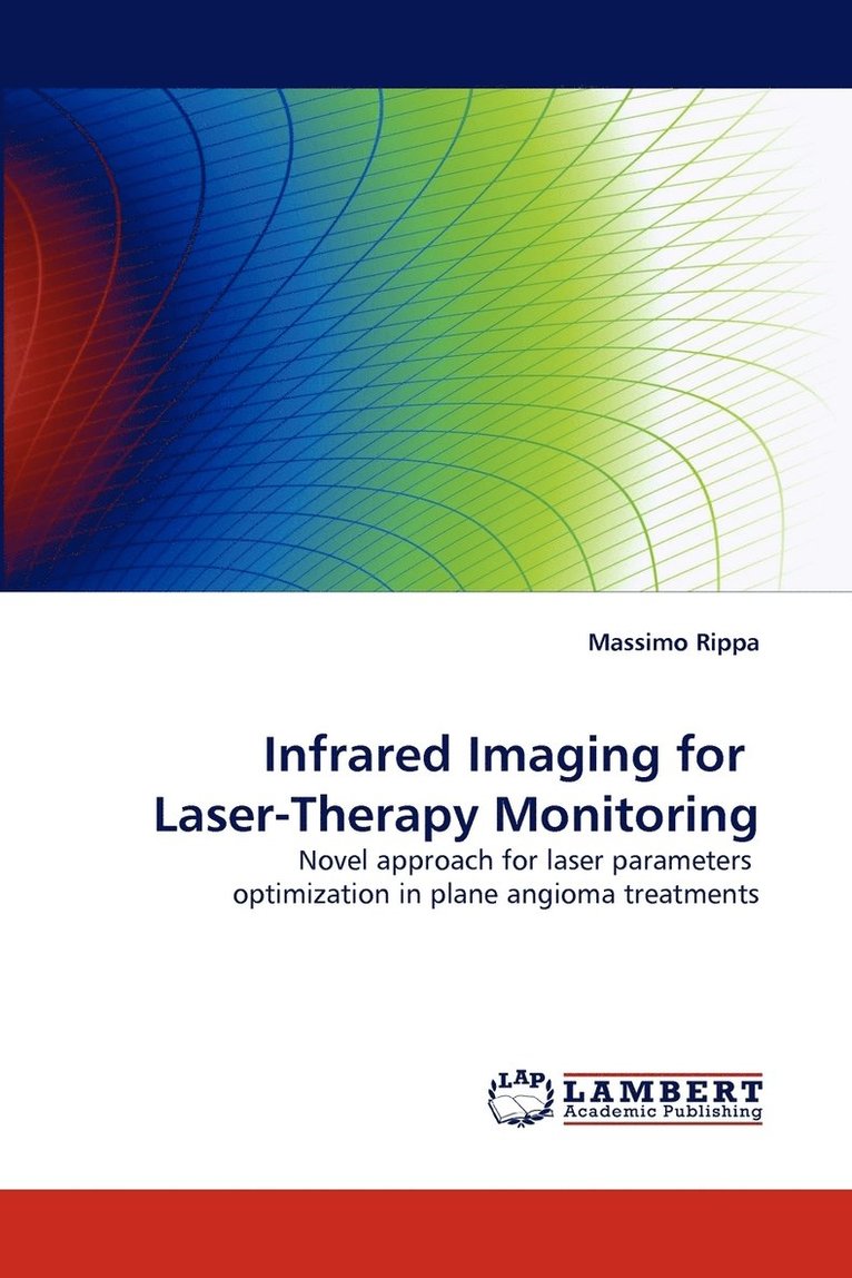 Infrared Imaging for Laser-Therapy Monitoring 1