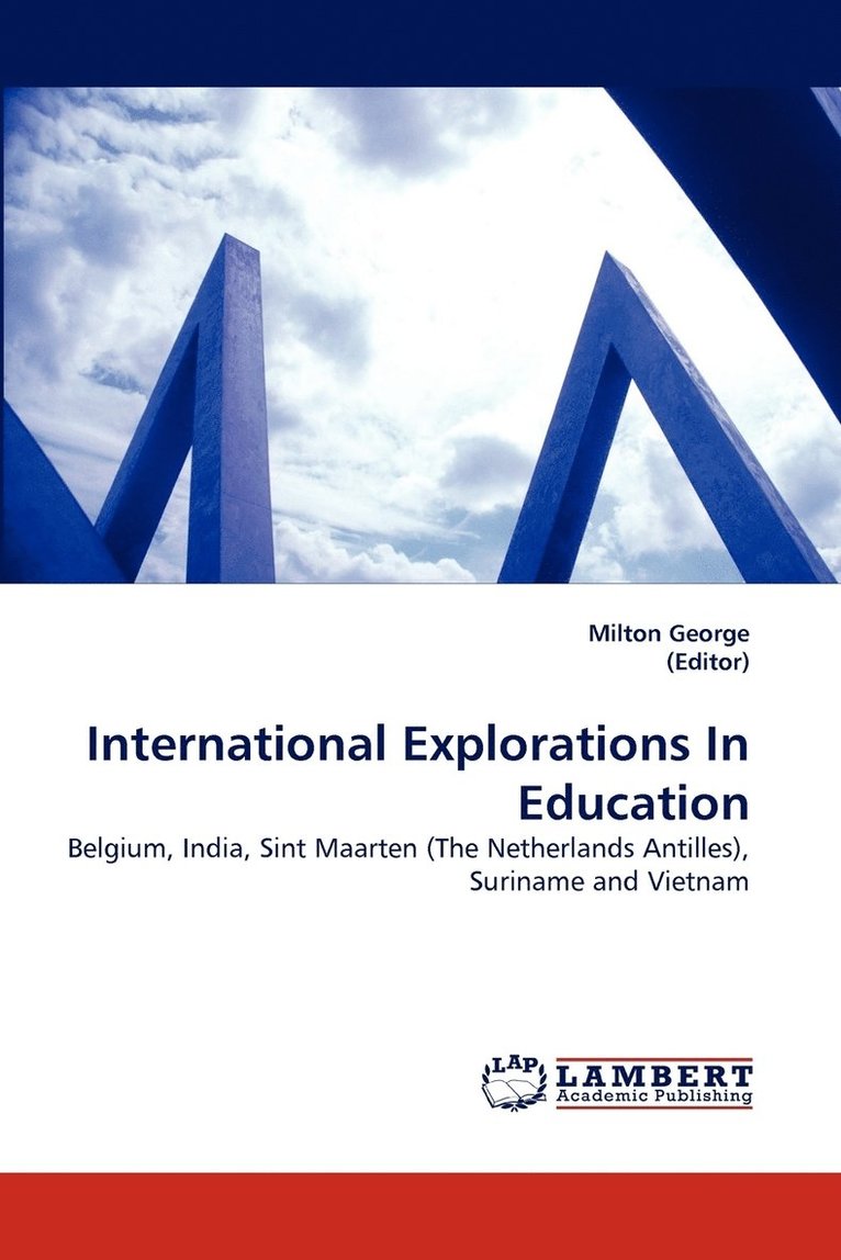 International Explorations in Education 1