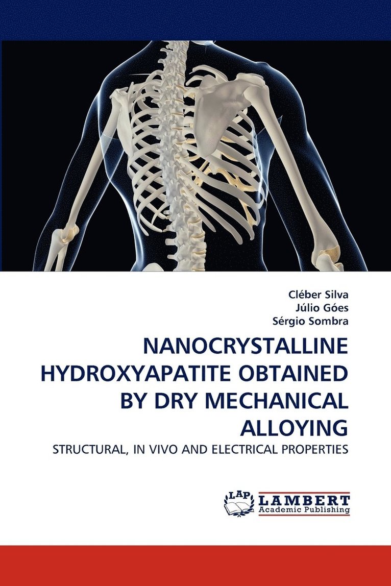 Nanocrystalline Hydroxyapatite Obtained by Dry Mechanical Alloying 1