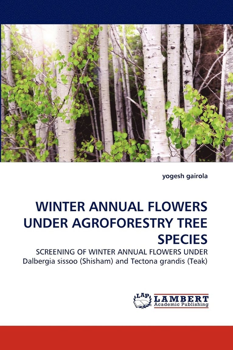 Winter Annual Flowers Under Agroforestry Tree Species 1
