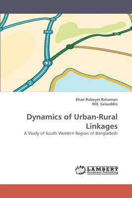 Dynamics of Urban-Rural Linkages 1