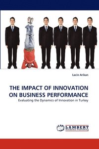 bokomslag The Impact of Innovation on Business Performance
