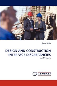 bokomslag Design and Construction Interface Discrepancies