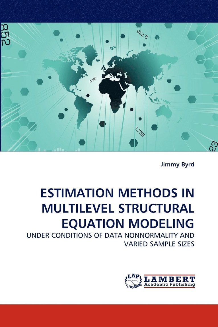 Estimation Methods in Multilevel Structural Equation Modeling 1