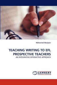 bokomslag Teaching Writing to Efl Prospective Teachers