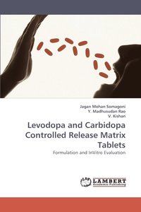 bokomslag Levodopa and Carbidopa Controlled Release Matrix Tablets