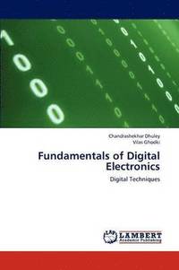 bokomslag Fundamentals of Digital Electronics