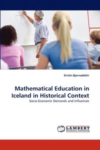 bokomslag Mathematical Education in Iceland in Historical Context