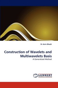 bokomslag Construction of Wavelets and Multiwavelets Basis