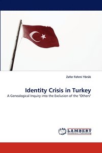 bokomslag Identity Crisis in Turkey