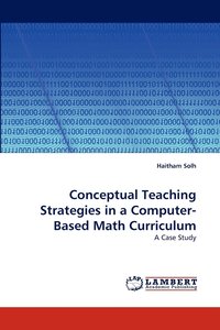 bokomslag Conceptual Teaching Strategies in a Computer-Based Math Curriculum