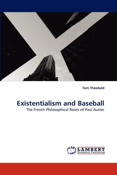 bokomslag Existentialism and Baseball