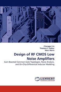 bokomslag Design of RF CMOS Low Noise Amplifiers