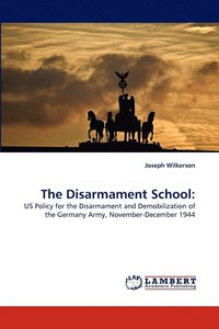 bokomslag The Disarmament School
