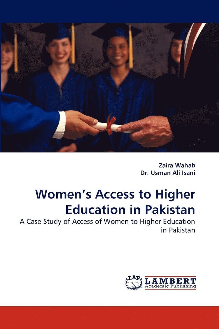 Women's Access to Higher Education in Pakistan 1