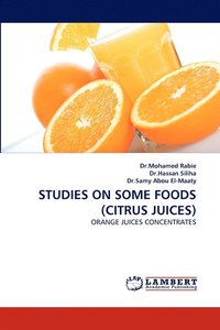 bokomslag Studies on Some Foods (Citrus Juices)